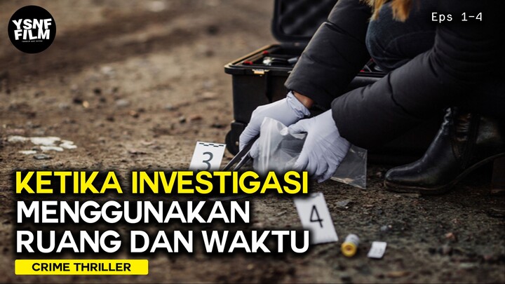 INVESTIGASI SERU MENGGUNAKAN RUANG DAN WAKTU