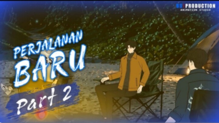 PERJALANAN BARU PART 2 - Animasi Drama Series