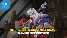 5 Anime Dimana MC Diremehkan Semua Orang Namun Overpower !!!