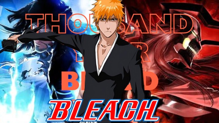 [AMV] Bleach | Thousand Year Blood War