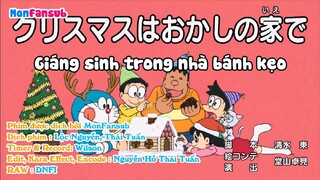 [DORAEMON VIETSUB]Giáng Sinh Trong Ngôi Nhà Bánh Kẹo