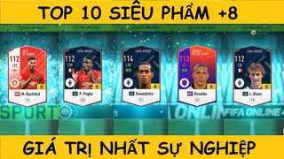 Top 10 siêu phẩm +8 chất lượng nhất tôi từng đập | Kỉ niệm sinh nhật 3 tuổi Fifa Online 4