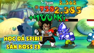 Học Đá Spirit Và May Mắn Khi Săn Boss 73 - Gọi Rồng Online