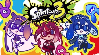 【Splatoon 3】 SPLAT WITH @OuroKronii &@IRyS