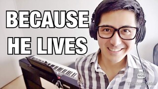 【ピアノカバー】 Because He Lives-Bill and Gloria Gaither-PianoArr.Trician-PianoCoversPPIA