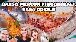 PEDESNYA! BAKSO MERCON PINGGIR KALI RASA SURGAWI