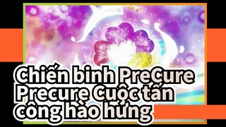 Chiến binh PreCure
Precure Cuộc tấn công hào hứng