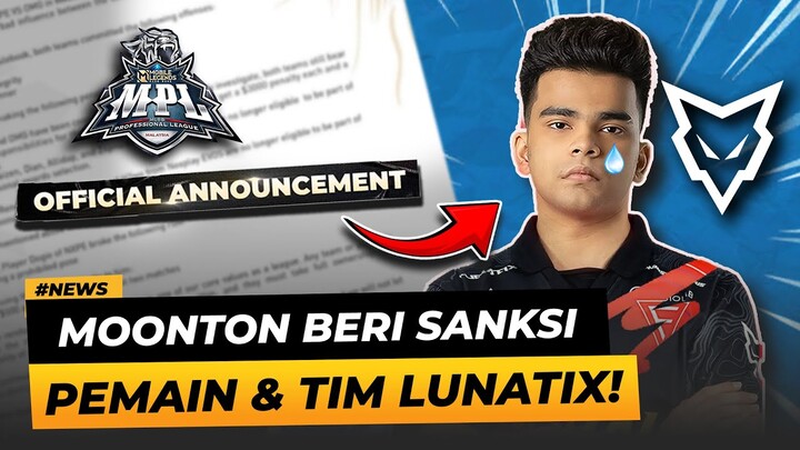 MOONTON BERSIKAP TEGAS!! Tim Lunatix dan Pemain Myanmar Diberikan "Hukuman"