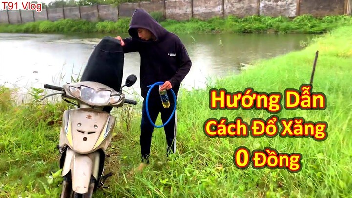 Vlog Sinh Tồn Hướng Dẫn Cách Đổ Xăng 0 Đồng Trong Trường Hợp Khẩn Cấp