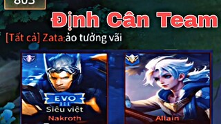 Allain vs Nakroth Ảo Tưởng Định Cân Team và Cái Kết