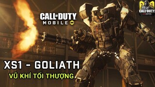COD Mobile | XS1 Goliath - VŨ KHÍ TỐI THƯỢNG trong Call of Duty Mobile VN