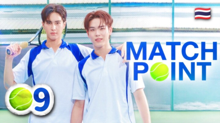 🇹🇭 Match Point | Episode 9 (𝙴𝙽𝙶𝙻𝙸𝚂𝙷 𝚂𝚄𝙱)
