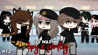 ✨ if i was in spy x famliy but as a kid 👧🏻 [ pt2] {GLMM} // spy x famliy