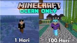 100 Hari di minecraft ocean only
