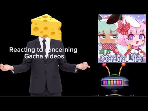 Reacting to concerning Gacha videos…