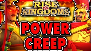 Addressing POWER CREEP in Rise of Kingdoms...