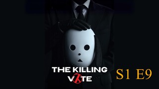 The Killing Vote S 1E9 [ENGLISH Sub]