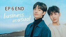 🇰🇷 ßυ$¡ɳҽ$ მ$ υ$υål : EP 6 TAMAT - SUB INDO - Cr.CasthyAilen