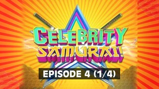 Celebrity Samurai | Episode 4 (1/4)