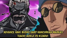 NGERI! GARP GUNAKAN BUSHO HAKI YG LBH KUAT DRI ROGER! AOKIJI VS KIZARU! ONE PIECE