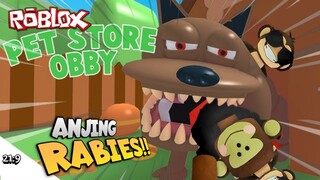 AKU DI GIGIT OLEH ANYING BULDOK RABIES BUSUK!!! Roblox Escape Pet Shop [SUB INDO] ~EZ Sekali