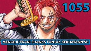 INILAH SEBAB SHANKS YONKOU TERKUAT!! One Piece 1055 Manga Chapter REVIEW