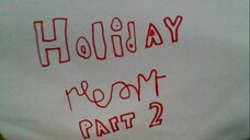 Holiday resort | Part 2