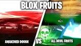 Dough Awakened vs ALL DEVIL FRUITS
