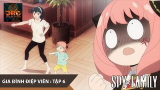 REVIEW GIA ĐÌNH ĐIỆP VIÊN TẬP 6 🤵 ĐÁNH HAY LẮM ! ĐÚNG LÀ CON GÁI CỦA TA | Tóm Tắt SPY x FAMILY