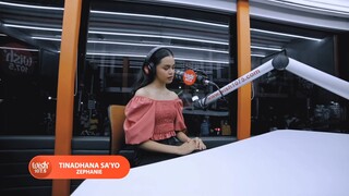 TINADHANA SA'YO| ZEPHANIE