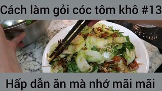 Cách làm gỏi cóc tôm khô #13