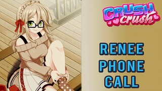 Renee Phone Call | Crush Crush Phone Flings | Ep. 67