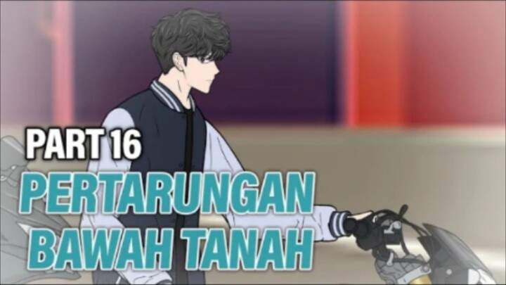 PERTARUNGAN BAWAH TANAH PART 16 - Animasi Drama Series