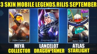 TOP 3 SKIN MLBB RILIS SEPTEMBER 2022 | Lancelot Dragon Tamer, Miya Collector, Atlas Starlight