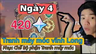 Tranh Máy Móc Vĩnh Cửu NGÀY 4 | Phục Chế Bộ phận Tranh Máy Móc game Genshin Impact