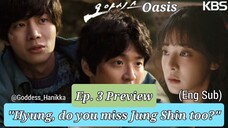 Oasis/ "Oasiseu" - (Ep. 3 Preview) (Eng Sub)