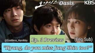 Oasis/ "Oasiseu" - (Ep. 3 Preview) (Eng Sub)