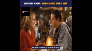 Tóm tắt phim: Anh chàng thật thà