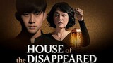 House Of The Disappeared