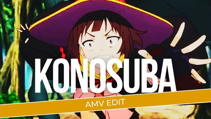 [AMV EDIT] | KONOSUBA |