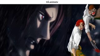 Tất tần tật về năng lực và sức mạnh của Shank _ Giả Thuyết _ 7