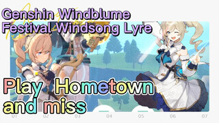 [Genshin Windblume Festival Windsong Lyre] [Hometown and miss]