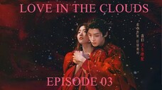 LOVE IN THE CLOUDS