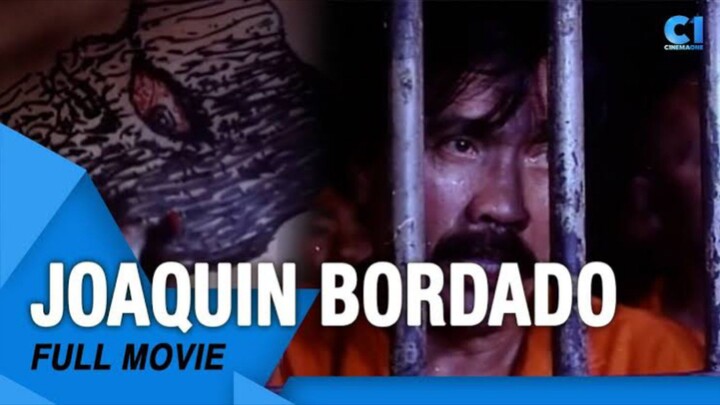 🇵🇭 JOAQUIN _BORDADO (FULL MOVIE)