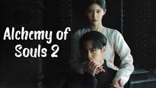 Alchemy of Souls 2 Episode 1 [Malay Sub]