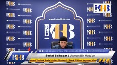 Sahabat Nabi #50 Utsman bin Madz'un UKB