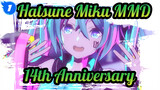 Hatsune Miku|Hatsune Miku 14th Anniversary[MMD(fyucha 5th Annversary )] METEOR_1