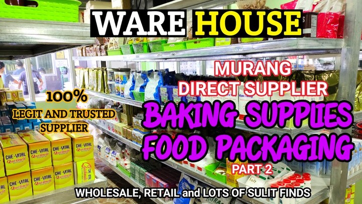 PART 2 | DIRECT BODEGA NG BAKING SUPPLIES AT FOOD PACKAGING | BCGT BAKING SUPPLIES AT FOOD PACKAGING