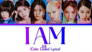 IVE I AM Lyrics (이브 I AM 그래요) (Color Coded Lyrics)