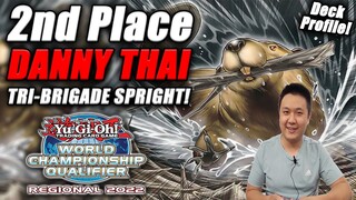 Yu-Gi-Oh! POTE Regional 2nd Place: Tri-Brigade Spright Deck Profile [ft. Danny Thai] Lubbock TX